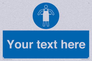 Custom Protective Apron Required Sign